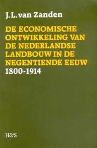 de Economische Ontwikkeling Van de Nederlandse Landbouw in de Negentiende Eeuw, 1800-1914