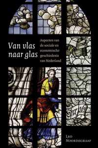 Van vlas naar glas - Leo Noordegraaf - Paperback (9789087040840)