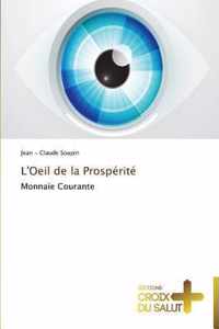 L'oeil de la prosperite