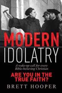 Modern Idolatry