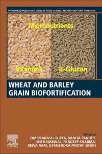 Wheat and Barley Grain Biofortification