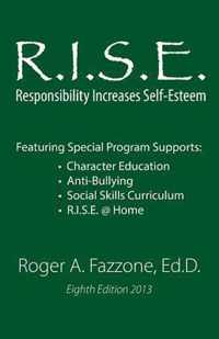 R.I.S.E.: Responsibility Increases Self-Esteem