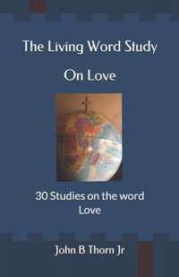 The Living Word Study