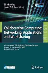 Collaborative Computing: Networking, Applications and Worksharing