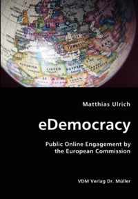 eDemocracy- Public Online Engagement by the European Commission