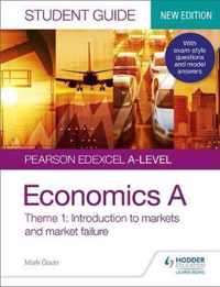 Pearson Edexcel A-level Economics A Student Guide