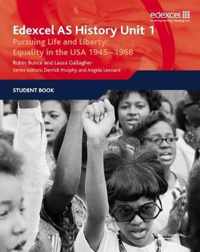Edexcel GCE History AS Unit 1 D5 Pursuing Life and Liberty