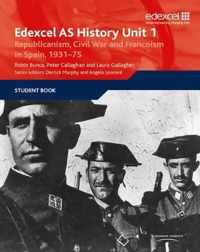 Edexcel GCE History Unit 1 E/F4 Republicanism, Civil War and Francoism in Spain, 1931