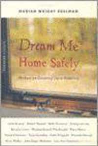 Dream Me Home Safely