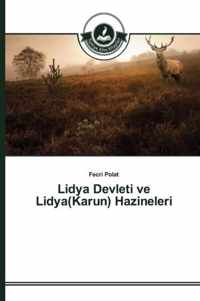 Lidya Devleti ve Lidya(Karun) Hazineleri