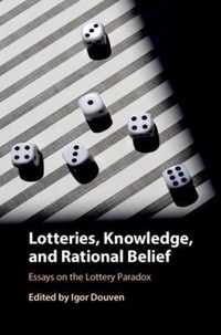 Lotteries, Knowledge, and Rational Belief