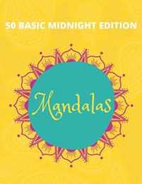 50 Basic Mandalas Midnight Edition