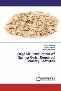 Organic Production of Spring Oats