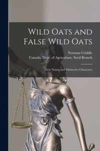 Wild Oats and False Wild Oats [microform]