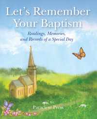 Let's Remember Your Baptism