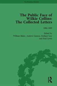 The Public Face of Wilkie Collins Vol 4