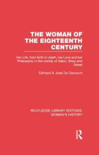 The Woman of the Eighteenth Century