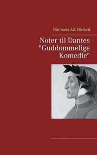 Noter til Dantes Guddommelige Komedie