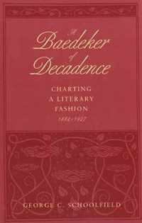 A Baedeker of Decadence