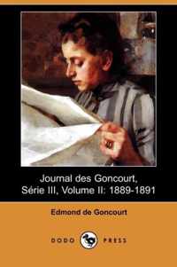 Journal Des Goncourt, Serie III, Volume II