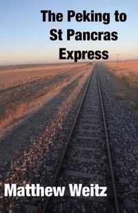 The Peking to St Pancras Express