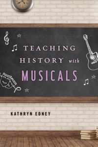 Teaching History with Musicals