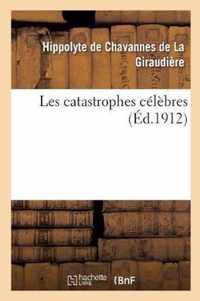 Les Catastrophes Celebres