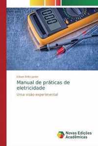 Manual de praticas de eletricidade