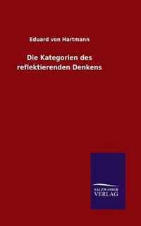 Die Kategorien des reflektierenden Denkens