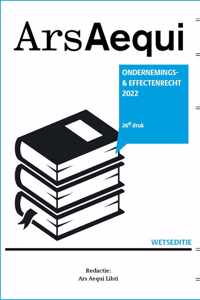 Ars Aequi Wetseditie  -   Ondernemings- & effectenrecht 2022