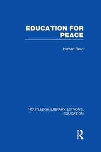 Education for Peace (Rle Edu K)