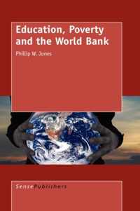 Education, Poverty and the World Bank