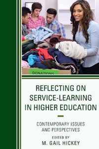 Reflecting on Service-Learning in Higher Education