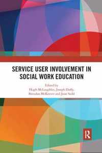 Service User Involvement in Social Work Education