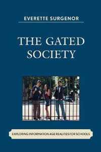The Gated Society