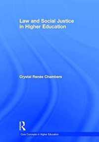 Law and Social Justice in Higher Education