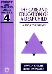 The Care and Education of A Deaf Child