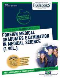 Foreign Medical Graduates Examination In Medical Science (FMGEMS) (1 Vol.) (ATS-74)