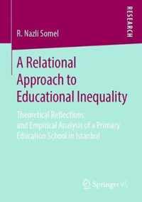 A Relational Approach to Educational Inequality
