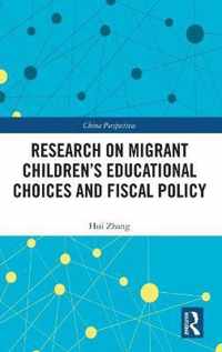 Research on Migrant Children's Educational Choices and Fiscal Policy