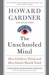 The Unschooled Mind