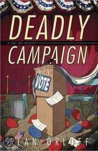 Deadly Campaign