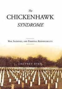 The Chickenhawk Syndrome