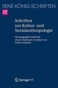 Schriften Zur Kultur- Und Sozialanthropologie