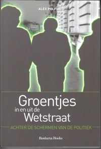 Groentjes in en uit de wetstraat