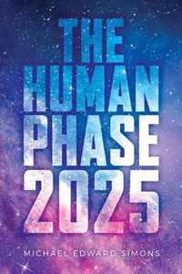 The Human Phase-2025