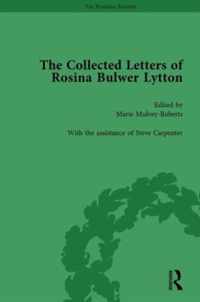 The Collected Letters of Rosina Bulwer Lytton Vol 1