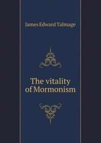 The vitality of Mormonism