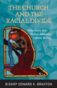 The Church and the Racial Divide