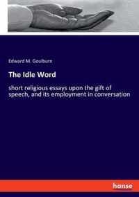 The Idle Word